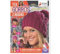 Gorros 2 agujas: Guía para el tejido del gran accesorio de la moda (TEJIDO - GORROS)
