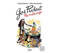 Gos Pudent. Per molts anys!