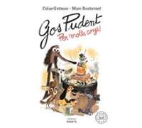 Gos Pudent. Per molts anys!