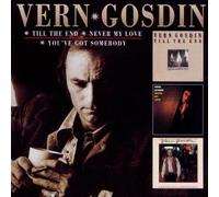 Gosdin, Vern - Till the End / Never My..