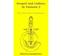 Gospel and Culture in Vanuatu 3: The Voice of the Local Church