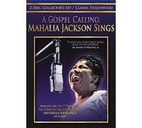 Gospel Calling: Mahalia Jackson Sings [USA] [DVD]