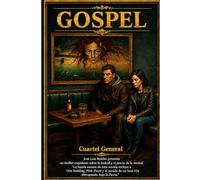 GOSPEL: Cuartel General
