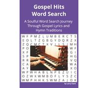 Gospel Hits Word Search: A Soulful Word Search Journey Through Gospel Lyrics and Hymn Traditions
