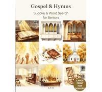 Gospel & Hymns: Sudoku & Word Search for Seniors (Golden Age of Music & Radio Puzzle Collection)