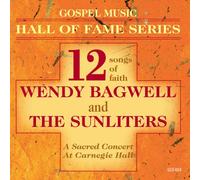 Gospel Music-Hall Of Fame Series-Wendy Bagwell and The Sunliters