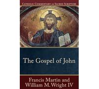 Gospel of John (Catholic Commentary on Sacred Scripture)