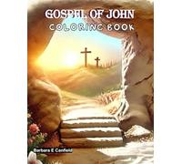 Gospel of John: Coloring Book (Coloring Through The Bible)