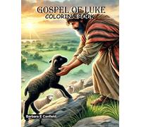 Gospel of Luke: Coloring Book (Coloring Through The Bible)