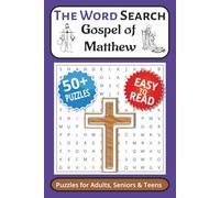 Gospel of Matthew Word Search Puzzle Book: Word Searches with Easy to Read Print about the Gospel of Matthew, Christians, Jesus Christ and More | 6x9 ... Gifts for Vacations, Holidays and Free Times