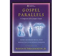 Gospel Parallels, NRSV Edition: A Comparison of the Synoptic Gospels (Bible Students S)