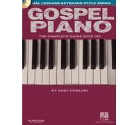 Gospel Piano [With CD] (Hal Leonard Keyboard Style) by Kurt Cowling (28-Mar-2007) Perfect Paperback