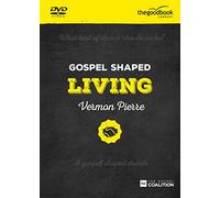 Gospel Shaped Living DVD: The Gospel Coalition Curriculum
