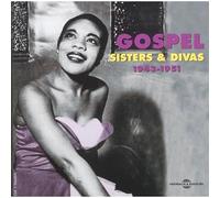 Gospel Sisters and Divas 1943-1951