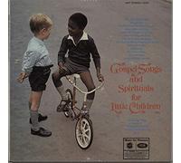 Gospel Songs And Spirituals For Little Children