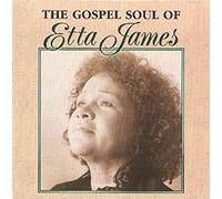 Gospel Soul of Etta James [UK Import]