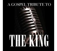 Gospel Tribute To The King by Ronnie Booth