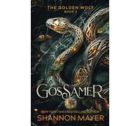 Gossamer (The Golden Wolf)