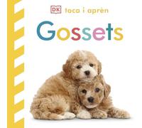 Gossets (Toca i aprèn): Llibre amb textures (Toca y aprende)