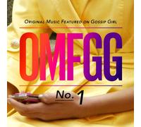 Gossip Girl - OMFGG - Original Music Featured On Gossip Girl No. 1 (International) (Jewel Case Version)