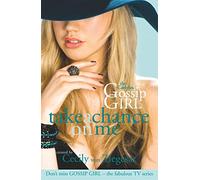 Gossip Girl The Carlyles: Take A Chance On Me