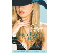 Gossip Girl The Carlyles: Take A Chance On Me – Headline