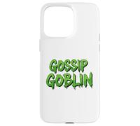 Gossip Goblin Divertido Rumor Chit Chat Jugoso Charla Social Carcasa para iPhone 15 Pro MAX