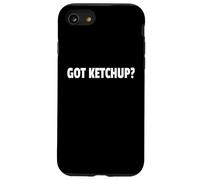 Got Ketchup? Funny Condiment Lover Design Foodie Tees Carcasa para iPhone SE (2020) / 7/8