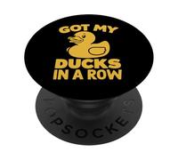 Got My Ducks in a Row Pato de Goma PopSockets PopGrip Adhesivo