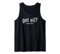 Got Oil? Rapture & Second Coming Matthew 25 Reminder Faith Camiseta sin Mangas