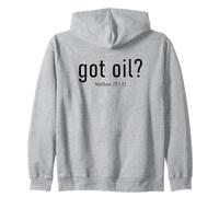 Got Oil? Rapture & Second Coming Matthew 25 Reminder Faith Sudadera con Capucha