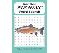 Got One Fishing Word Search: Word Searches about a Variety of Fishing Activity and Gear | 6x9 inches, 110 pages | 50+ Puzzles...Great for Vacations, and Relaxation