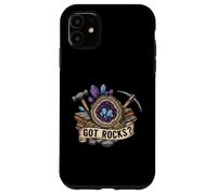 Got Rocks? Geode Crystal Rockhound Geologist Mining Fan Carcasa para iPhone 11