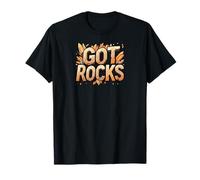 GOT ROCKS Geology Rock Collector Mineral Hunter Camiseta