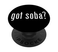 Got Soba - Fideos japoneses de Trigo sarraceno Ramen PopSockets PopGrip Adhesivo