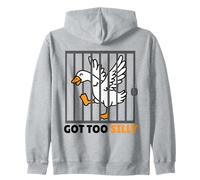 Got Too Silly Animal Lover Pun Humor Funny Goose Sudadera con Capucha