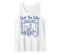 Got Too Silly Penalty Box Divertido Ganso Camiseta sin Mangas