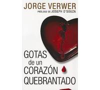 Gotas de un Corazon Quebrantado = Drops from a Leaking Tap