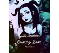 Goth Baddie Coloring Book