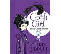 Goth Girl and the Ghost of a Mouse – Macmillan