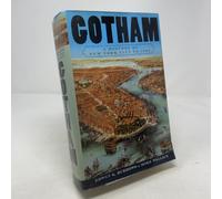 Gotham: A History of New York City to 1898