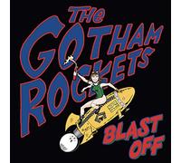 Gotham Rockets - Blast Off [Vinilo]