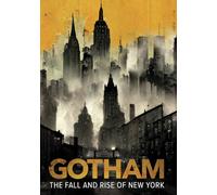Gotham: The Fall and Rise of New York [USA] [DVD]