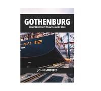 GOTHENBURG COMPREHENSIVE TRAVEL GUIDE 2026