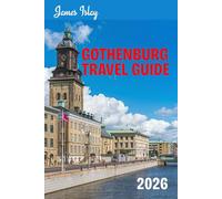 Gothenburg Travel Guide 2026: A Local-Savvy Guide to Food, Islands, Culture, and Smart Scandinavian Travel