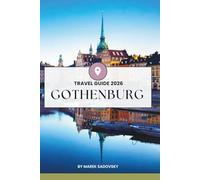 Gothenburg Travel guide: Life, Food, and Nature on Sweden’s West Coast