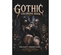 Gothic Coloring Book: 40+ Unique Dark Fantasy Girls to Color | Single-Sided Pages | Gothic Women, Witches, Skulls & Haunting Beauty for Adults