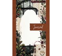 Gothic Greenhouse Junk Journal Pages - 6x9 Dark Botanical Scrapbooking Paper - 100 Decorative Writing Sheets with Victorian Wrought Iron, Poisonous Plants, Moss and Antique Conservatory Sketches