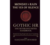 Gothic HR The Severance Rites Handbook