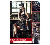Gothic Kalender - Ein Jahr voller Gothic-Mystik und Eleganz (Tischkalender 2026 DIN A5 hoch), CALVENDO Monatskalender: Tauche ein in die ... Gothic: 12 Monate voller Ästhetik und Magie